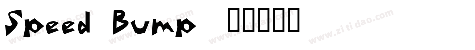 Speed Bump字体转换